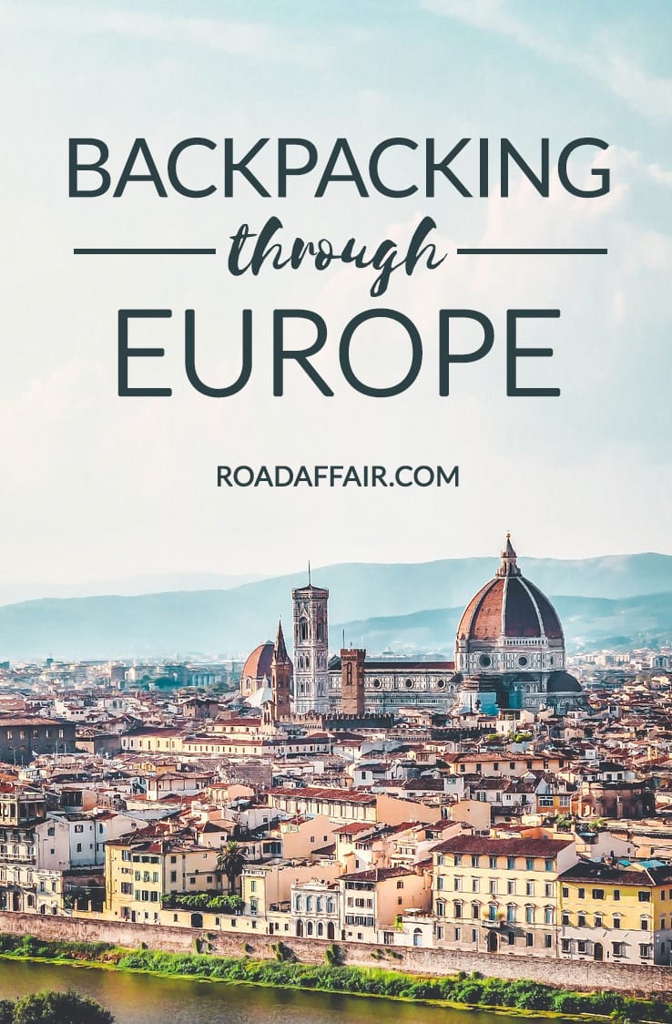 60+ Tips for Backpacking Through Europe - Backpacking Through Europe Pinterest RoaD Affair