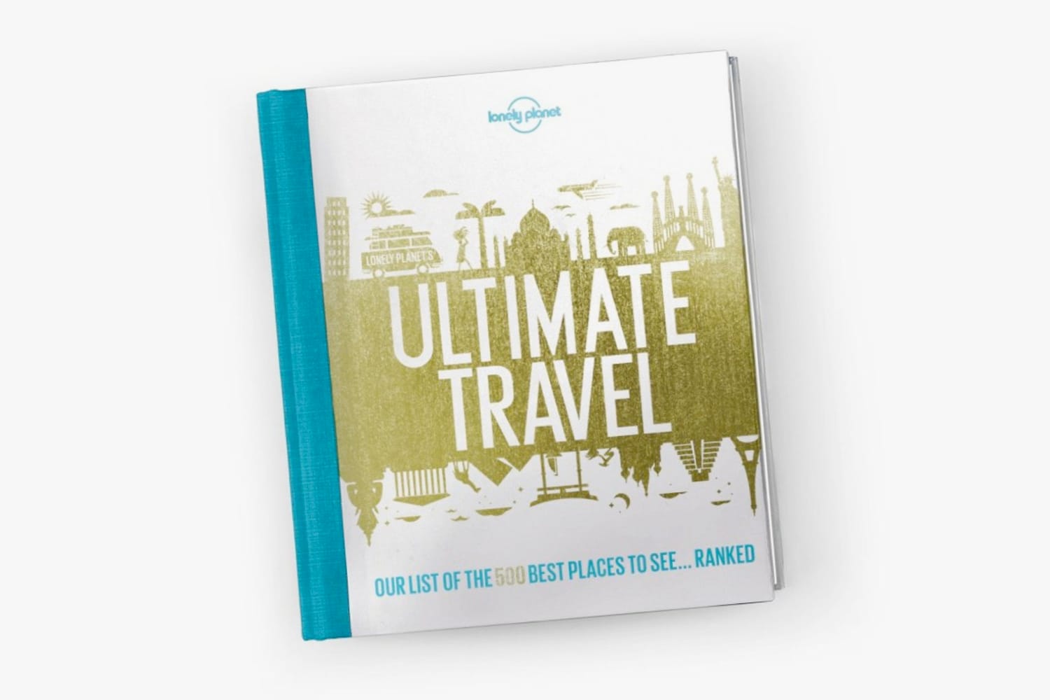 Lonely Planet's Ultimate Travel Book